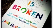 Reality is broken, but games can probably fix it.